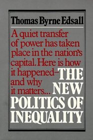 The New Politics of Inequality