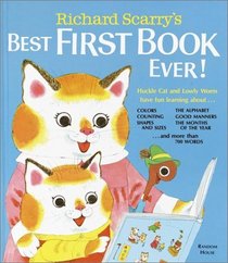 Richard Scarry's Best First Book Ever!