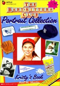 Kristy's Book: Portrait Collection (Baby-Sitters Club)
