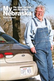 My Nebraska: The Good, the Bad, and the Husker