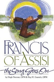 Francis of Assisi: The Song Goes on