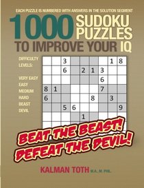 1000 Sudoku Puzzles To Improve Your IQ (IQ BOOST PUZZLES) (Volume 2)