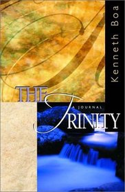 The Trinity: A Journal (Reflections)