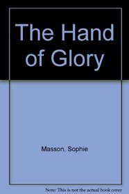 The Hand Of Glory: Library Edition