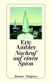 Nachruf auf einen Spion (Epitaph for a Spy) (German Edition)