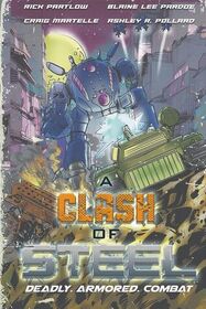 Clash of Steel (Bayonet Books Anthology)