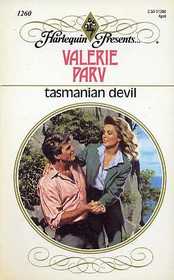 Tasmanian Devil (Harlequin Presents, No 1260)