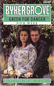 Green for Danger (Byker Grove)