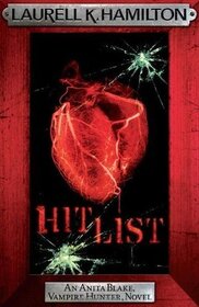 Hit List (Anita Blake, Vampire Hunter, Bk 20)
