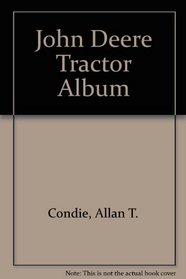 John Deere Tractor Album