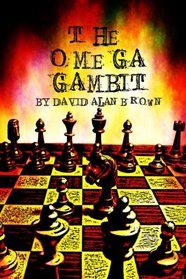 The Omega Gambit