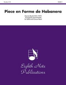 Piece en Forme de Habanera (Soloist and Concert Band) (Conductor Score) (Eighth Note)