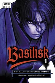 Basilisk: The Kouga Ninja Scrolls, Volume 1