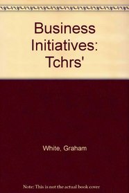 Business Initiatives: Tchrs'