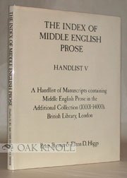 The Index of Middle English Prose Handlist V: Manuscripts in the Additional Collection 10001-14000, British Library, London