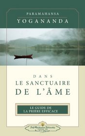 Dans le sanctuaire de l'me (French Edition)