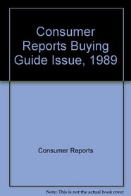 Consumer Reports Buying Guide Issue, 1989
