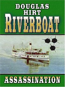 Riverboat: Assassination
