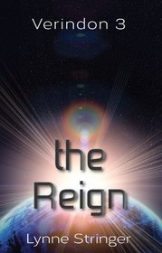 The Reign (Verindon Trilogy)