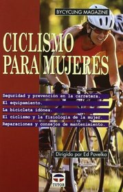 Ciclismo Para Mujeres (Spanish Edition)