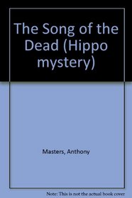 The Song of the Dead (Hippo mystery)