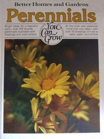 Better Homes and Gardens Perennials You Can Grow