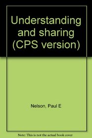 Understanding and sharing (CPS version)