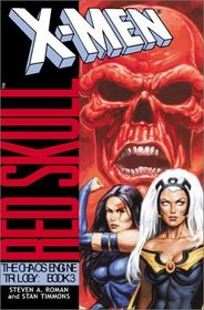 X-Men/Red Skull (Chaos Engine, Bk 3)