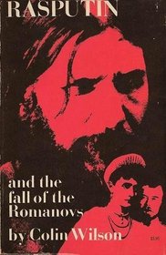 Rasputin and the Fall of the Romanovs