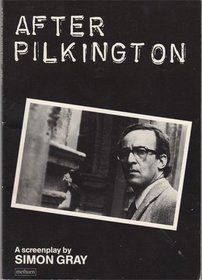 After Pilkington (Methuen New Theatrescript)