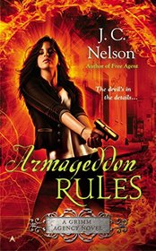 Armageddon Rules (Grimm Agency, Bk 2)