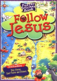 Follow Jesus: Poster Sticker Book (Poster Sticker Books)