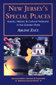 New Jersey's Special Places: Scenic, Historic, and Cultural Treasures in the Garden State (The Special Places Series)