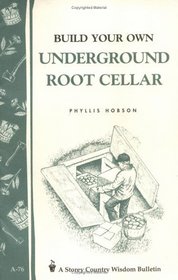 Build Your Own underground Root Cellar