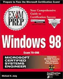 MCSE Windows 98 Exam Prep (Exam: 70-098)