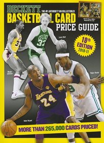 Beckett Basketball Card Price Guide: 2010-2011 Edition