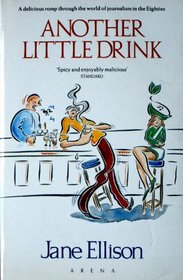 Another Little Drink (Arena Books)