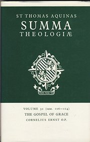Summa Theologiae: Gospel of Grace