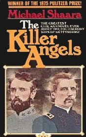 Killer Angels: A Novel