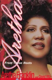 Aretha: From These Roots