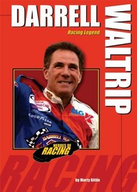 Darrell Waltrip: Racing Legend (Heroes of Racing)