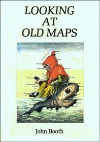 Looking At Old Maps