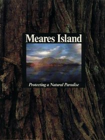 Meares Island : protecting a natural paradise