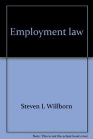 Employment law: Selected federal and state statutes (Contemporary legal education series)