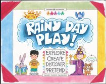 Rainy Day Play!: Explore, Create, Discover, Pretend (Williamson Little Hands)