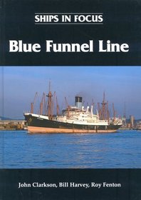 Ships in Focus: Blue Funnel Line