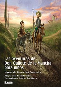 Las aventuras de Don Quijote de la Mancha para nios (Spanish Edition)