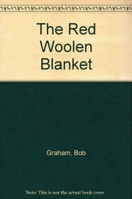 The Red Woolen Blanket