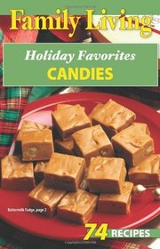 Family Living: Holiday Favorites Candies (Leisure Arts #75331)