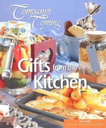 Company's Coming: Gifts From the Kitchen